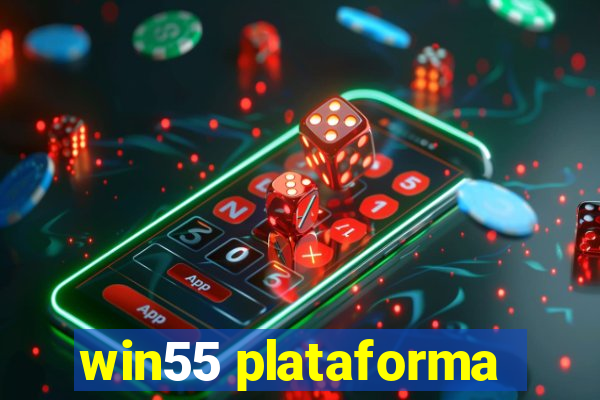 win55 plataforma